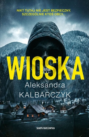 Wioska – Aleksandra Kalbarczyk