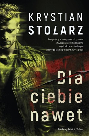 Dla ciebie nawet – Krystian Stolarz