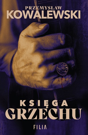 Księga Grzechu – Przemysław Kowalewski