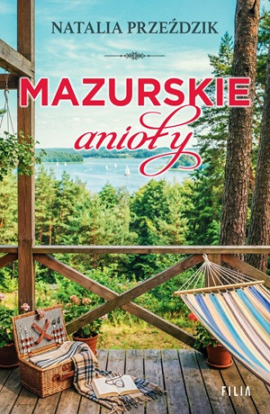 Mazurskie anioły – Natalia Przeździk