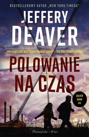 Polowanie na czas – Jeffery Deaver