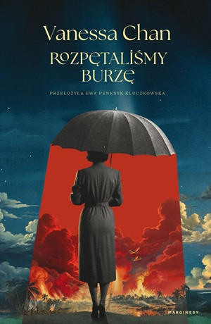 Rozpętaliśmy burzę – Vanessa Chan