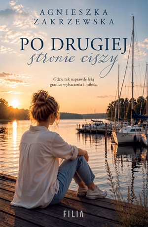 Po drugiej stronie ciszy – Agnieszka Zakrzewska